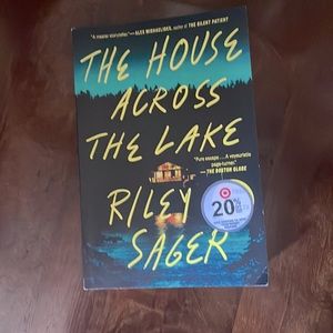 The house across the lake by Riley Sager